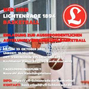 Außerordentlichen Abteilungsversammlung Basketball @ Vereinsheim VfL Lichtenrade (1.oG Konferenzraum) | Berlin | Berlin | Deutschland